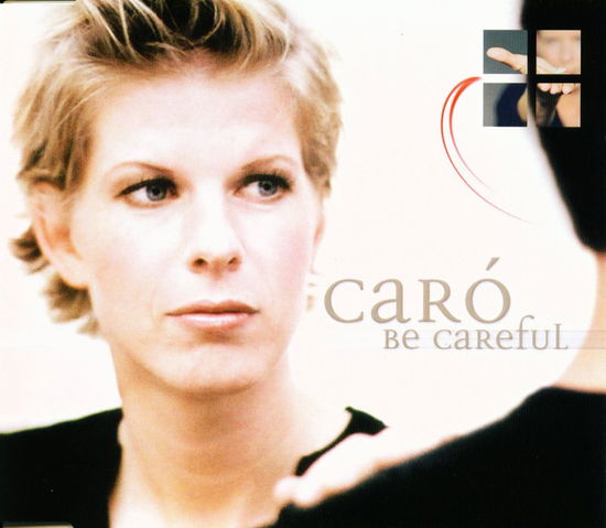 Cover for Caró · Be Careful (SCD)