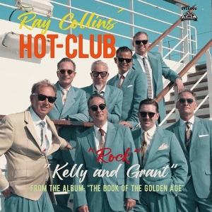 Kelly and Grant / Rock - Ray Collins & Hotclub - Musik - BRISK - 4260203080261 - 20 december 2024