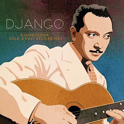 Cover for Django Reinhardt · Djangology: Solo &amp; Duet Recordings (CD) [Japan Import edition] (2019)