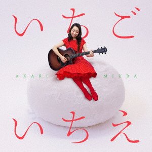 Cover for Miura Akari · Ichigo Ichie (CD) [Japan Import edition] (2020)