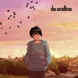 Cover for Satellites · 2020 Nen 13 Gatsu Yori (CD) [Japan Import edition] (2021)