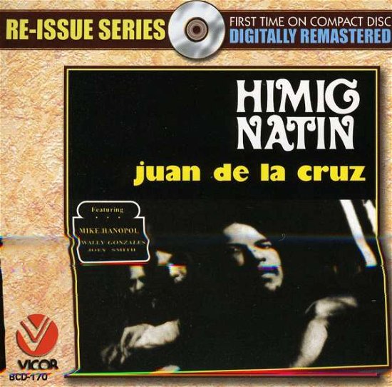 Cover for Juan De La Cruz · Himig Natin (CD) (2022)