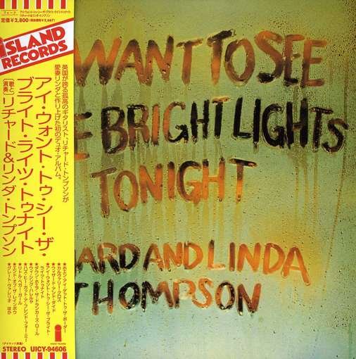 Cover for Thompson, Richard &amp; Linda · I Want To See Bright Light (CD) (2011)