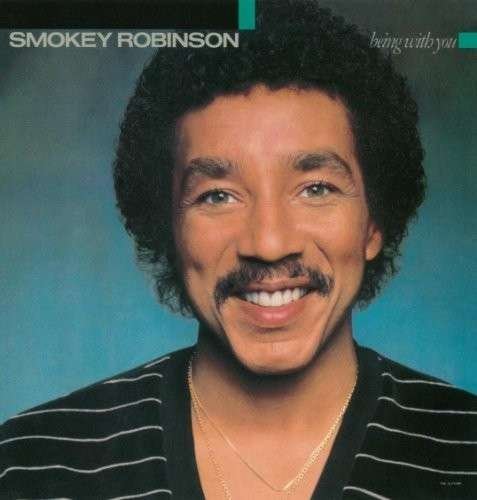 Being with You - Smokey Robinson - Musik -  - 4988005726261 - 2. Oktober 2012