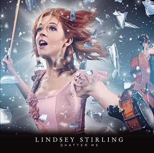Shatter Me - Lindsey Stirling - Musikk - UNIVERSAL MUSIC JAPAN - 4988005870261 - 17. desember 2021
