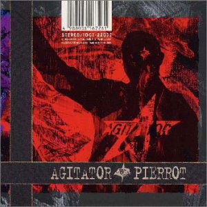 Agitator - Pierrot - Música - EMIJ - 4988006167261 - 7 de junho de 2000