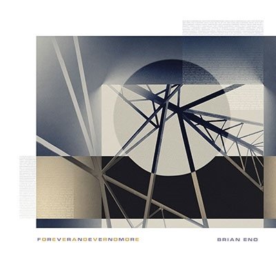 Foreverandevernomore - Brian Eno - Musik - UNIVERSAL MUSIC JAPAN - 4988031536261 - 14 oktober 2022