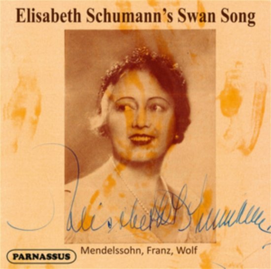 Cover for Elisabeth Schumann · Elisabeth Schumanns Swan Song (CD) (2024)