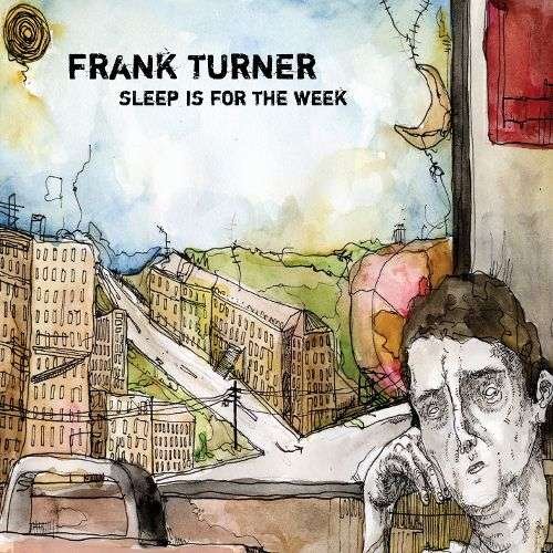 Cover for Frank Turner · Sleep is for the Week (LP) [Tenth Anniversary edition] (2019)