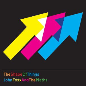 Cover for John &amp; The Maths Foxx · The Shape Of Things (LP) [180 gram edition] (2012)