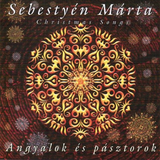 Angyalok Es Pasztorok - EP - Sebestyen Marta - Música - MG Records - 5998272706261 - 4 de dezembro de 2006