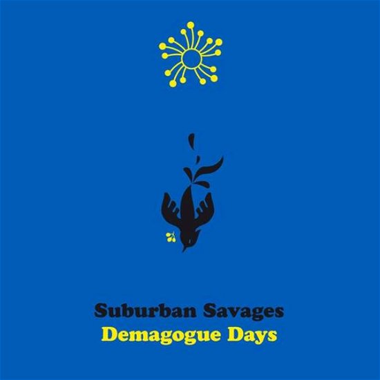 Cover for Suburban Savages · Demagogue Days (Ltd Coloured Vinyl) (LP) [Coloured edition] (2021)