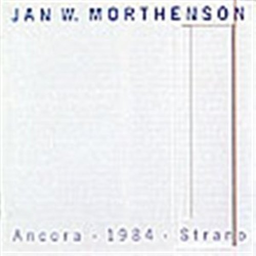 Cover for Jan W Morthenson · Ancora 1984 Strand (CD) (1988)