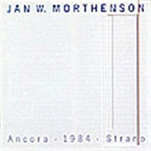 Cover for Jan W Morthenson · Ancora 1984 Strand (CD) (1988)