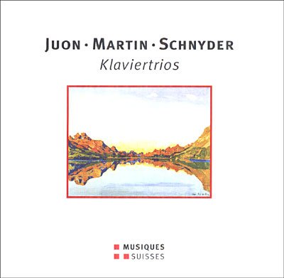 Cover for Juon / Martin / Schnyder / Schweizer Klaviertrio · Litaniae / Trio Sur De Melodies / Piano Trio (CD) (2005)