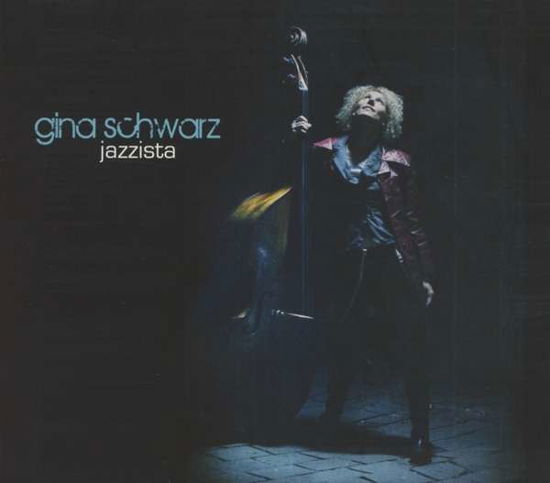 Gina Schwarz · Jazzista (CD) (2013)