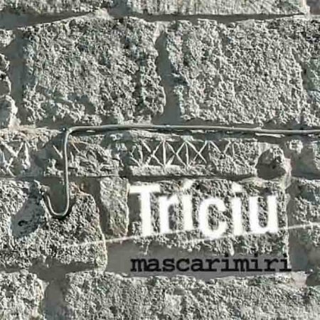 Cover for Mascarimiri · Triciu (CD) (2006)