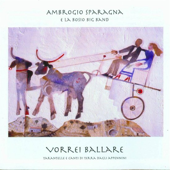 Cover for Sparagna Ambrogio · Vorrei Ballare (CD) (2001)