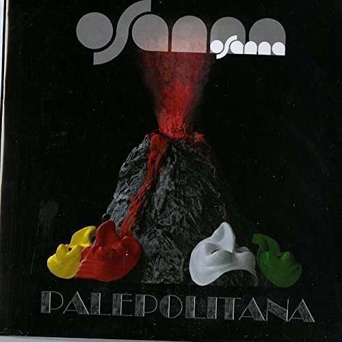 Palepolitana - Osanna - Muziek - MARACASH - 8033087626261 - 16 juni 2015