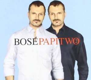 Miguel Bose' - Papitwo Deluxe - Miguel Bose' - Papitwo Deluxe - Musiikki - Artist First - 8034125842261 - tiistai 2. lokakuuta 2012