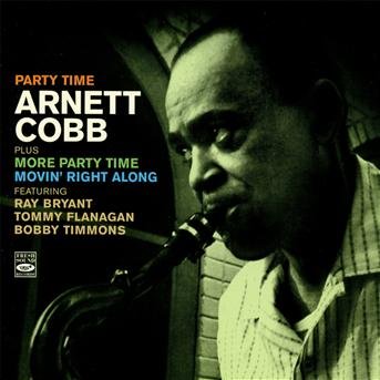 Party Time / More Party - Arnett Cobb - Music - FRESH SOUND - 8427328607261 - January 16, 2013
