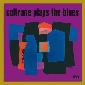 Coltrane Plays The Blues - John Coltrane - Muziek - ESSENTIAL JAZZ CLASSICS - 8436028699261 - 20 september 2019