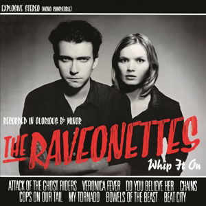 Cover for Raveonettes · Whip It on (LP) [180 gram edition] (2013)