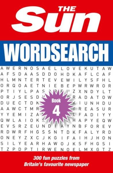 Cover for The Sun · The Sun Wordsearch Book 4: 300 Fun Puzzles from Britain's Favourite Newspaper - The Sun Puzzle Books (Taschenbuch) [Edition edition] (2018)