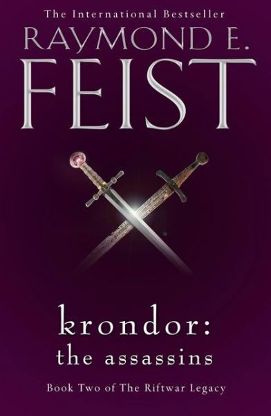 Cover for Raymond E. Feist · Krondor: The Assassins - The Riftwar Legacy (Pocketbok) (2019)