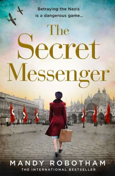 The Secret Messenger - Mandy Robotham - Livres - HarperCollins Publishers - 9780008324261 - 23 janvier 2020