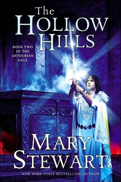 Cover for Mary Stewart · The Hollow Hills: Book Two of the Arthurian Saga - The Merlin Series (Pocketbok) [Reprint edition] (2003)