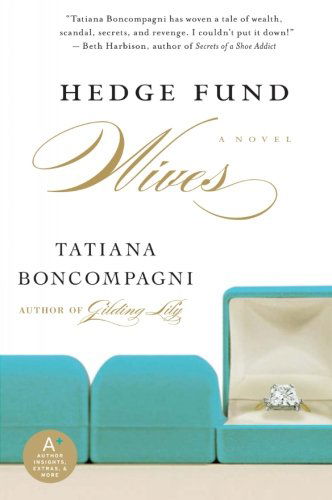 Cover for Tatiana Boncompagni · Hedge Fund Wives (Pocketbok) (2009)