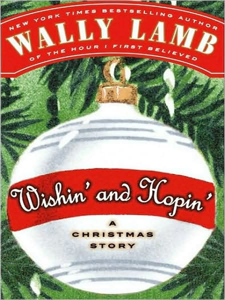 Cover for Wally Lamb · Wishin' and Hopin' Lp: a Christmas Story (Paperback Bog) [Lrg edition] (2009)