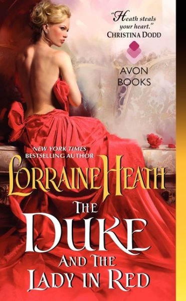 The Duke and the Lady in Red - Lorraine Heath - Books - HarperCollins Publishers Inc - 9780062276261 - April 28, 2015