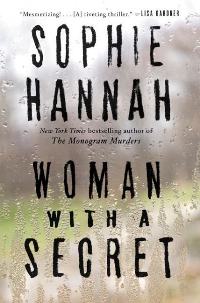 Cover for Sophie Hannah · Woman with a Secret: A Novel (Hardcover Book) (2015)