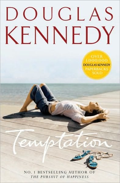 Temptation - Douglas Kennedy - Bøger - Cornerstone - 9780099469261 - 7. juni 2007
