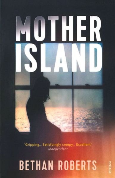 Cover for Bethan Roberts · Mother Island (Pocketbok) (2015)