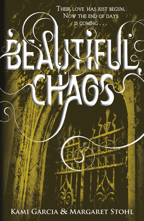 Cover for Margaret Stohl · Beautiful Chaos (Book 3) - Beautiful Creatures (Pocketbok) (2011)