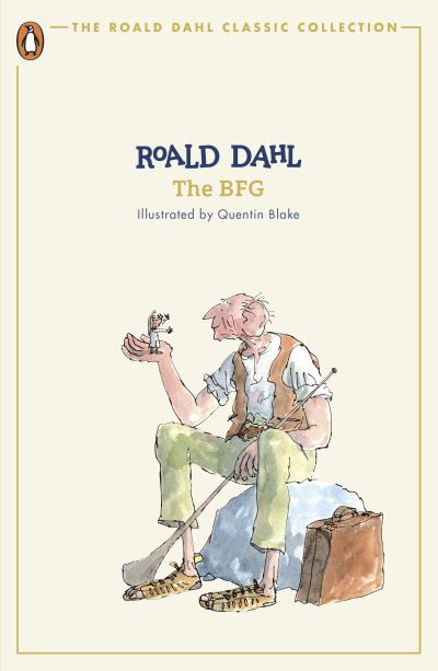 Cover for Roald Dahl · The BFG - The Roald Dahl Classic Collection (Taschenbuch) (2024)