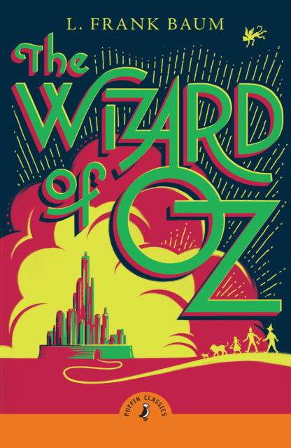Cover for L. Frank Baum · The Wizard of Oz - Puffin Classics (Pocketbok) (2024)