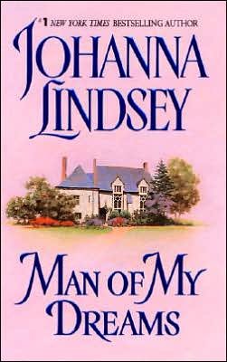 Cover for Johanna Lindsey · Man of My Dreams: Sherring Cross Book 1 - Sherring Cross (Taschenbuch) [Reissue edition] (2018)