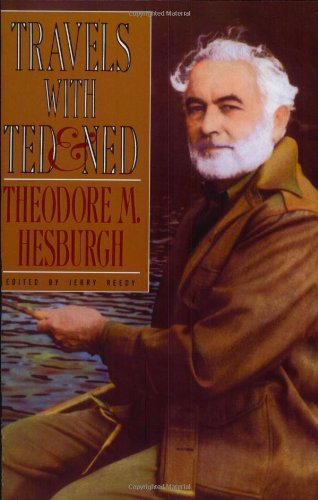 Cover for Theodore M. Hesburgh · Travels with Ted &amp; Ned (Paperback Book) (1995)