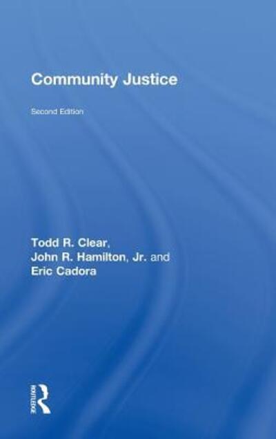 Cover for John R. Hamilton Jr. · Community Justice (Hardcover Book) (2010)