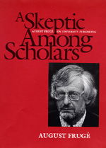 Cover for August Fruge · A Skeptic Among Scholars: August Fruge on University Publishing (Paperback Book) (1993)