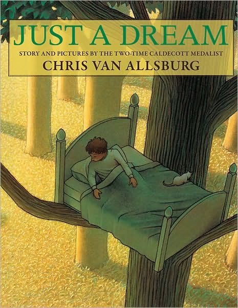 Cover for Chris Van Allsburg · Just a Dream (Paperback Bog) (2011)