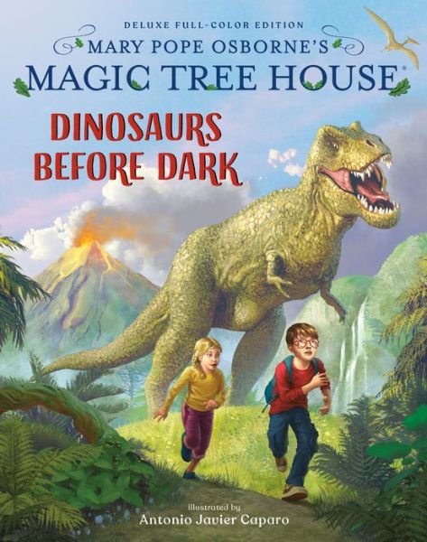Cover for Mary Pope Osborne · Magic Tree House Deluxe Edition: Dinosaurs Before Dark (Innbunden bok) (2020)