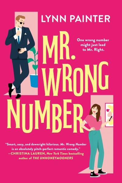 Cover for Lynn Painter · Mr. Wrong Number (Taschenbuch) (2022)