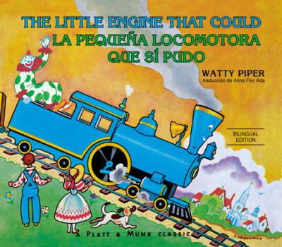 Pequeña Locomotora Que Sí Pudo - Watty Piper - Books - Penguin Young Readers Group - 9780593523261 - April 25, 2023