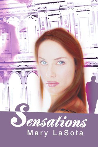Cover for Mary Lasota · Sensations (Paperback Book) (2003)