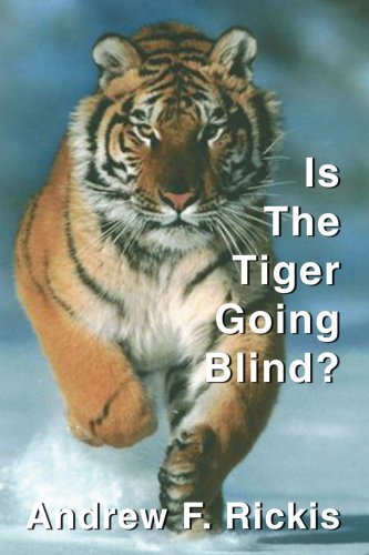 Cover for Andrew Rickis · Is the Tiger Going Blind? (Paperback Bog) (2004)